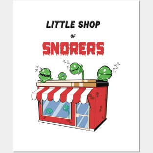 Little Shop of Snorers Posters and Art